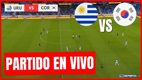 partido en vivo uruguay